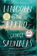 Lincoln in the Bardo: A Novel – Paperback By Saunders, George – GOOD