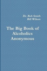 Bill W Alcoholics Anonymous (Paperback) (UK IMPORT)
