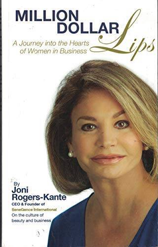 Million Dollar Lips: A Journey into the Hearts of Women and Business – GOOD