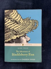 Puffin Classics Ser.: The Adventures of Huckleberry Finn by Mark Twain (2008,…