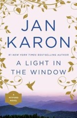 A Light in the Window by Jan Karon: New