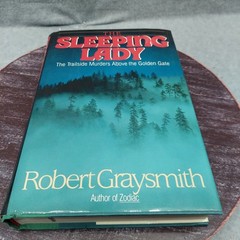 The Sleeping Lady Hardcover Book By Robert Graysmith True Crime Mystery