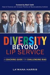 Diversity Beyond Lip Service: A Coachi… by La’Wana Harris Paperback / softback