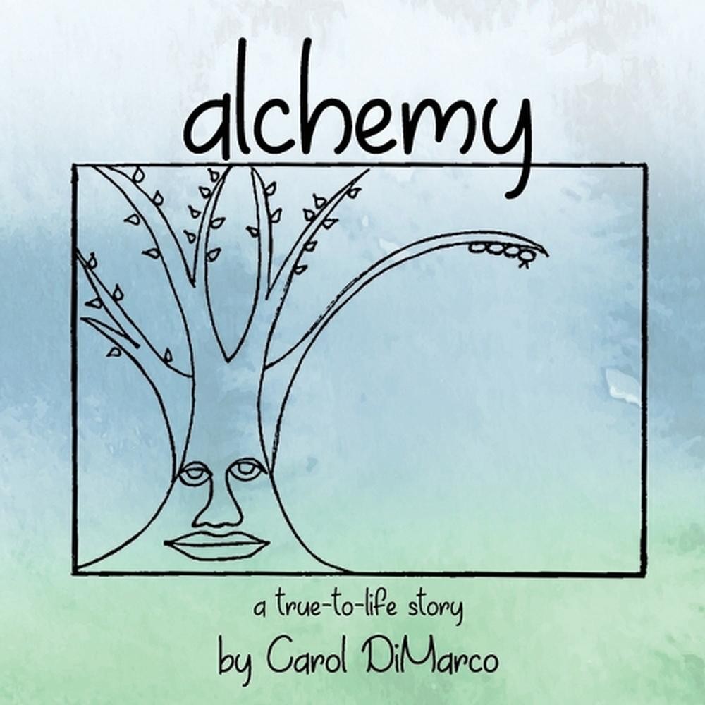 alchemy by Carol DiMarco Paperback Book