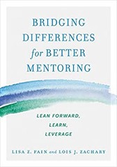 Bridging Differences for Better Mentoring : Lean Forward, Learn,