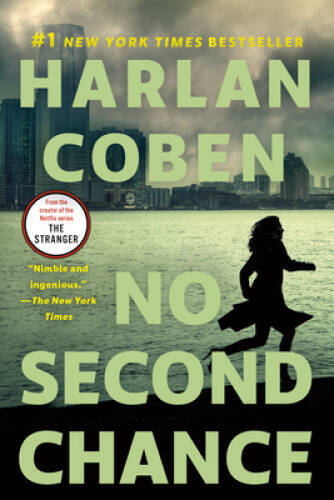 No Second Chance – Paperback By Coben, Harlan – VERY GOOD