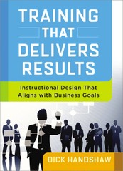 Training That Delivers Results: Instructional Design That Aligns with Busine…