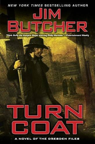 Turn Coat (The Dresden Files, Book 11) – Hardcover By Butcher, Jim – ACCEPTABLE