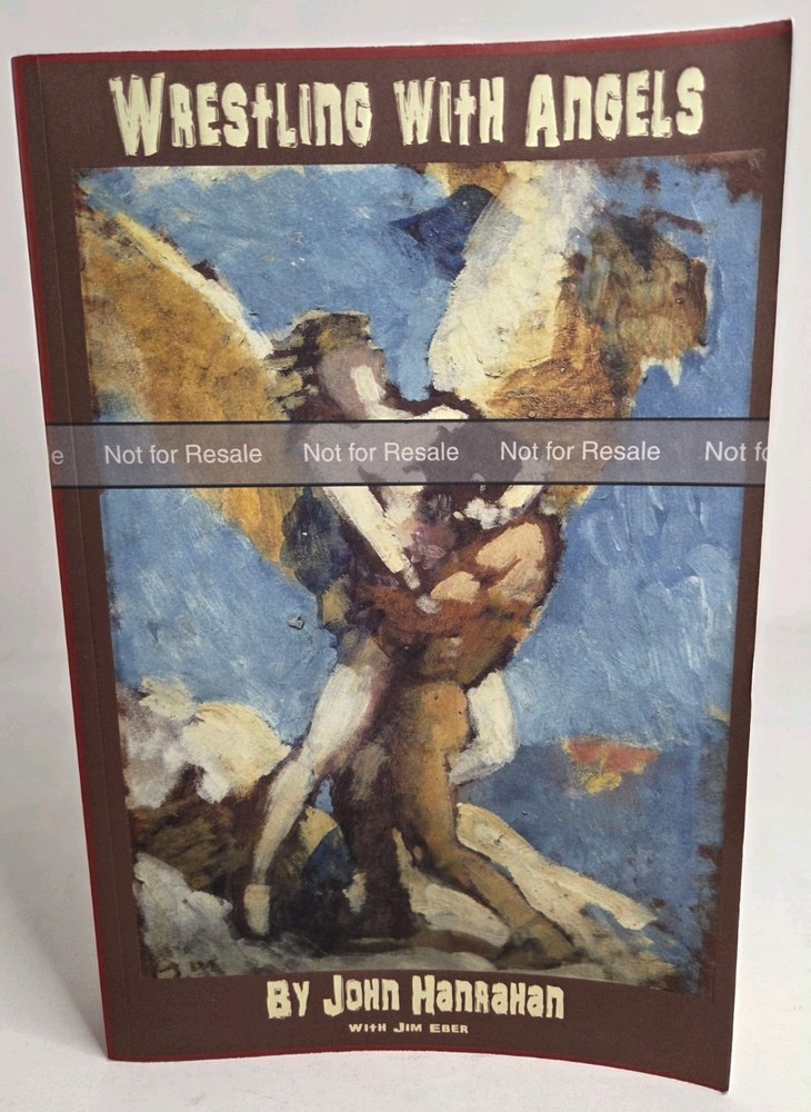 Wrestling with Angels by John Hanrahan 2019 Book Paperback WWE WWF *rare* NFS