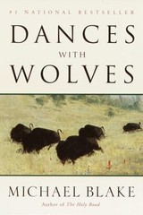 Dances with Wolves by Blake, Michael