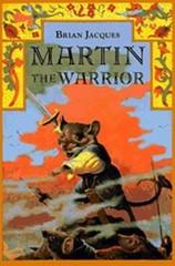 Martin the Warrior (Redwall) by Brian Jacques