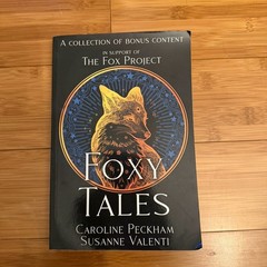 Fox Tales Caroline Peckham Susanne Valenti Limited Edition Bonus Content Book