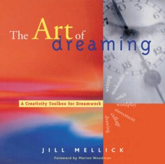 The Art of Dreaming: Tools for Creative Dream Work – Paperback – GOOD