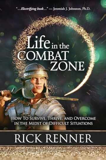Life in the Combat Zone: How to – Paperback, by Renner Rick – Very Good g
