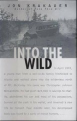 Into the Wild – Hardcover By Krakauer, Jon – GOOD