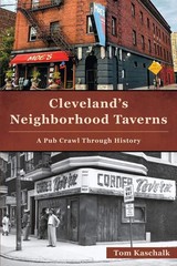 NEW The History Press Cleveland’s Neighborhood Taverns,OH 9781467158374 No Serie