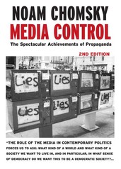 Media Control, Second Edition: The Spectacular Achievements of Propaganda