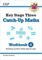 KS3 Maths Catch-Up Workbook 4 (with Answers… by CGP Books Paperback / softback