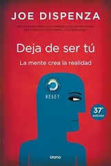 Deja de ser tu Breaking the Habit of Being Yourself (Spanish Edition) – GOOD