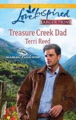 Treasure Creek Dad (Love Inspired Larger Print) By Reed, Terri – VERY GOOD