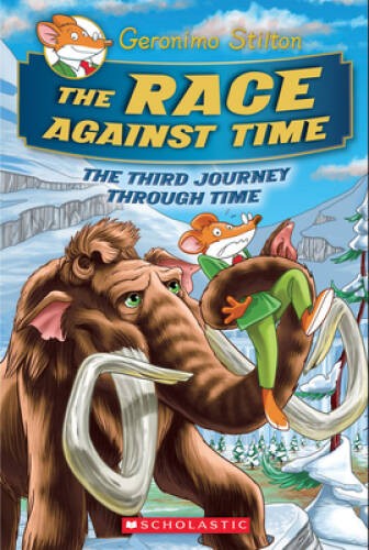 The Race Against Time (Geronimo Stilton Journey Through Time 3) – ACCEPTABLE