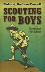 Scouting for Boys: The Original 1908 Edition (Dover Value Editions) Baden-Po…