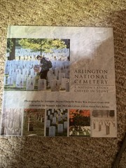 Arlington National Cemetery : A Nation’s Story Carved in Stone by Linda Witt #13