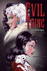 Evil Thing: A Villains Graphic Novel – Paperback By Valentino, Serena – GOOD