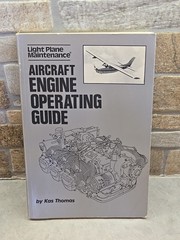 Light Plane Maintenance Aircraft Engine Operating Guide Kas Thomas 1986 MANUAL