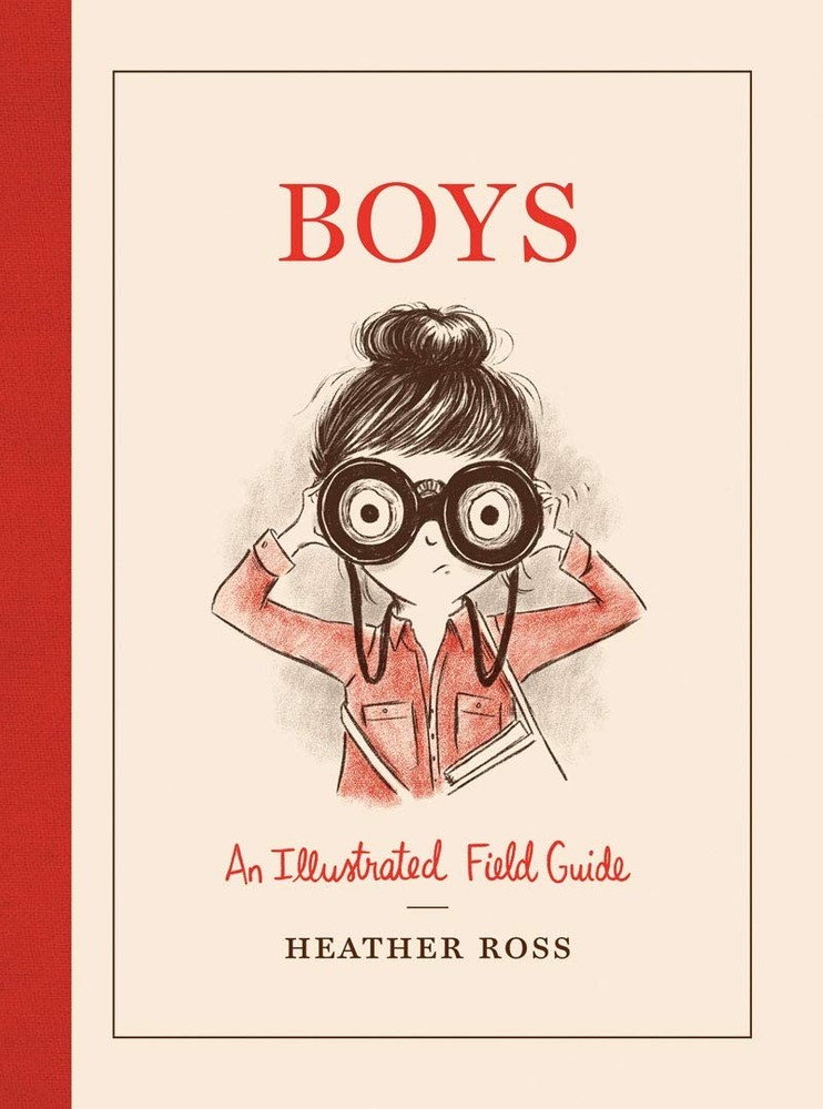 Boys: An Illustrated Field Guide