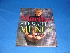 Martha Stewart’s Menus for Entertaining Clarkson Potter/Publishers Copyright Mar