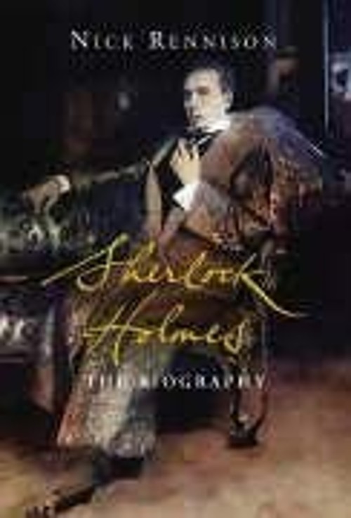 Sherlock Holmes : The Biography Hardcover Nick Rennison