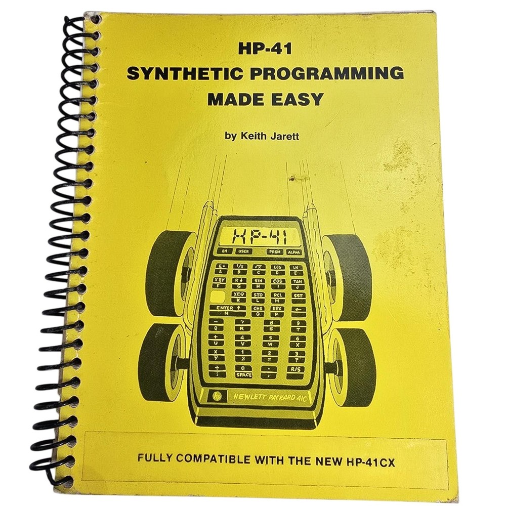 HP-41 Synthetic Programming Made Easy Keith Jarett Spiral Calculator 1982 Vtg