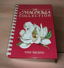 Magnolia Collection by Westbrook, Gene Southern Fine Dining Recipes 1995 Signed