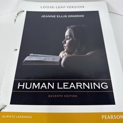 Human Learning, Loose-Leaf Version (7th Edition) by Jeanne Ellis Ormrod