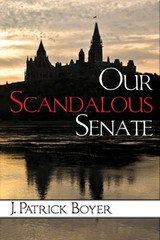 Our Scandalous Senate by J. Patrick Boyer: New