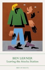 Ben Lerner Leaving the Atocha Station (Paperback) Best of Granta (UK IMPORT)
