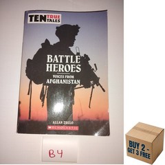 Battle Heroes: Voices From Afghanistan Paperback Book by Allan Zullo