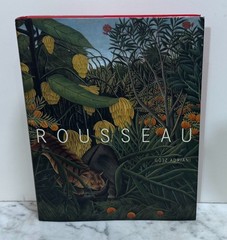 HENRI ROUSSEAU – BY GOTZ ADRIANI – 2007 HARDCOVER – PUB BY YALE UNIVERSITY PRESS