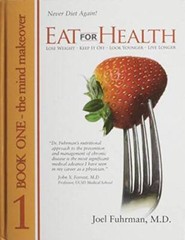 Eat For Health Book 1: The Mind Makeover – Hardcover – GOOD