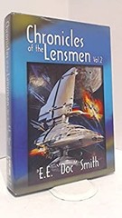 Chronicles of the Lensmen, Vol. 2 E.E. Doc Smith