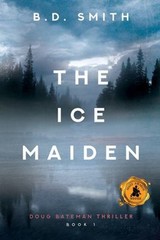 The Ice Maiden B.D. Smith