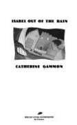 Isabel Out of the Rain – Gammon, Catherine – Good – See condition notes