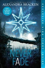 Never Fade (Bonus Content)-The Darkest Minds, Book 2 (A Darkest Minds Novel)…