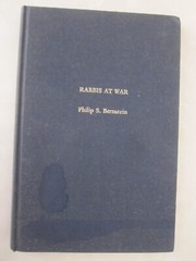 Rabbis at War: the CANRA story by Rabbi Philip Bernstein – 116 pages, hardcover