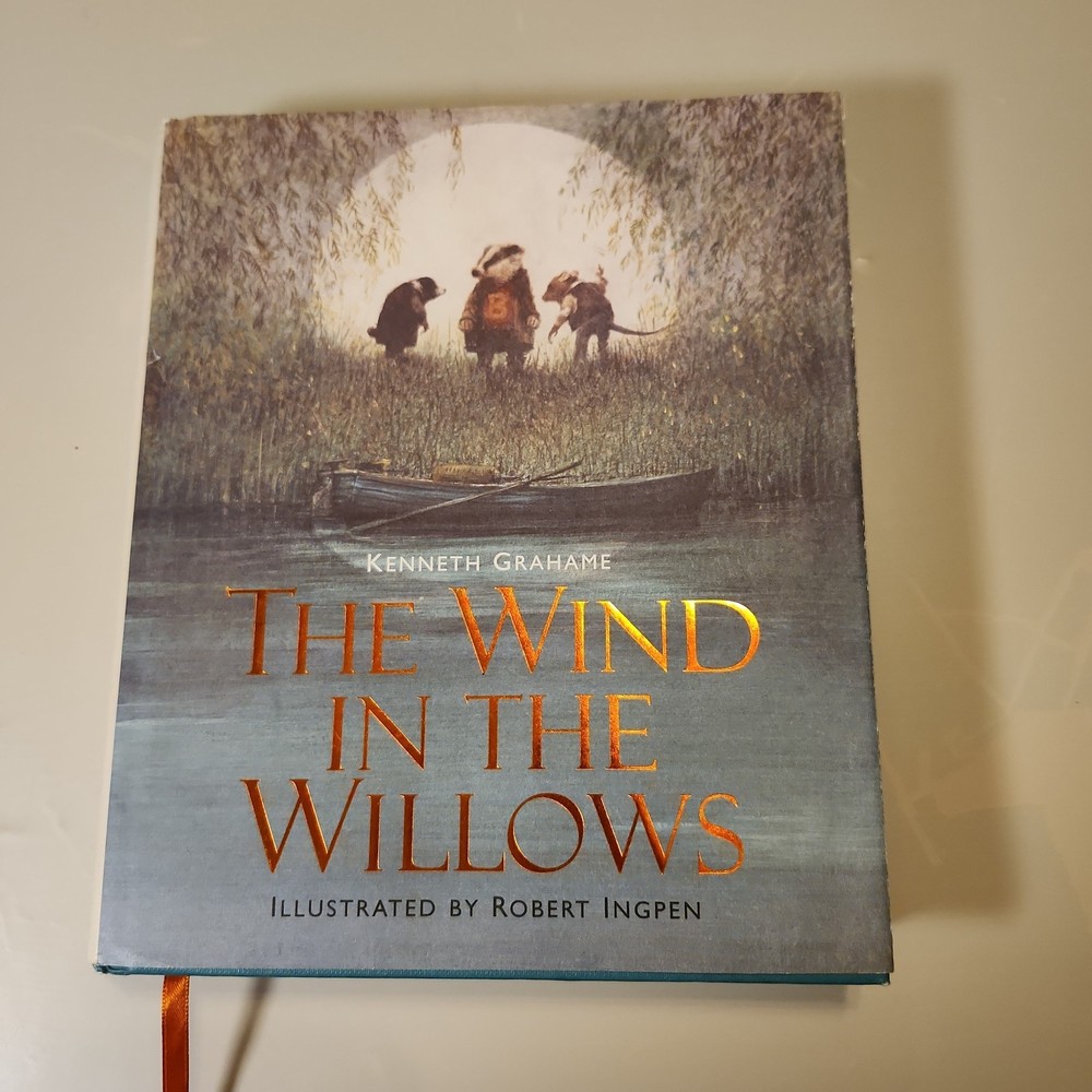 Kenneth Grahame The Wind in the Willows, Illus. Robert Ingpen – 2007