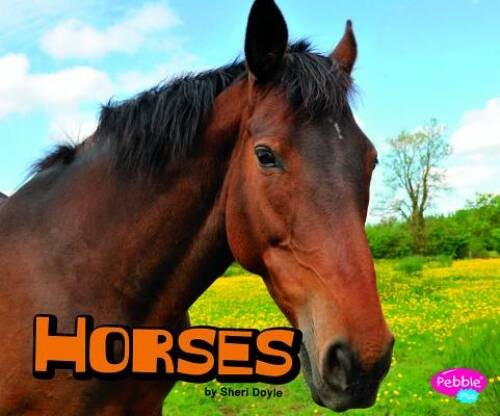 Horses (Farm Animals) – Library Binding By Doyle, Sheri – GOOD