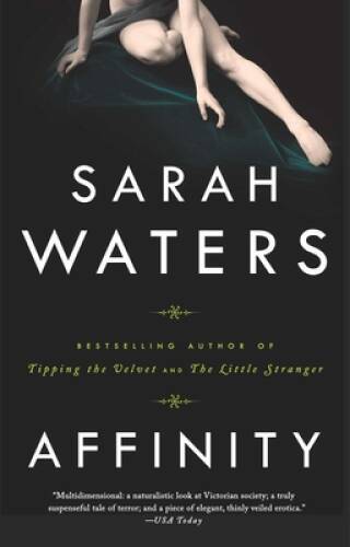 Affinity – Paperback By Waters, Sarah – VERY GOOD