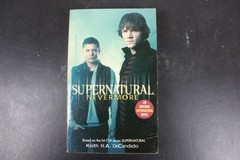 Supernatural Nevermore Keith R.A. DeCandido 2007 First Paperback Printing TV PB