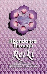 Abundance Through Reiki – Paperback By Horan, Paula – GOOD